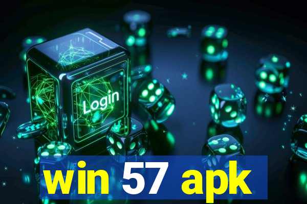 win 57 apk